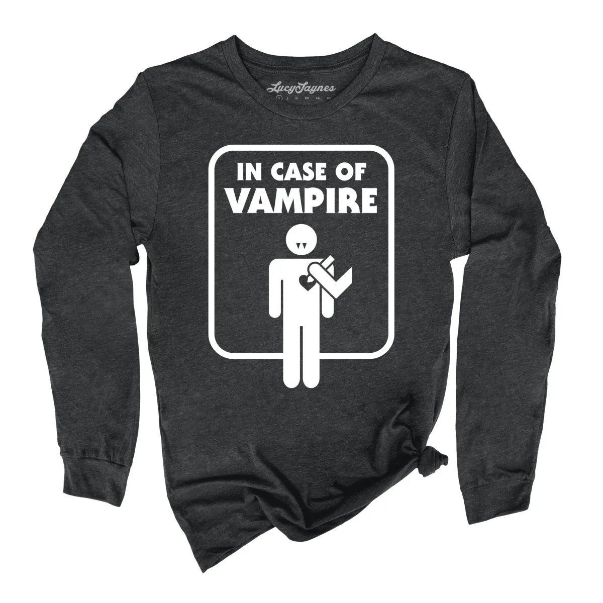 In Case of Vampire Long Sleeve Tee