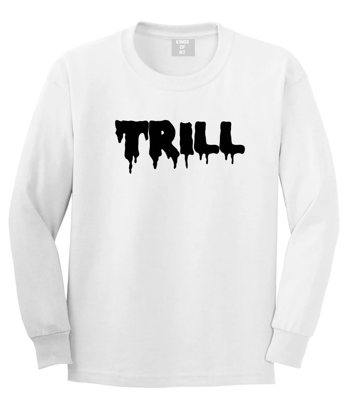 Trill Blood Drip Font Long Sleeve T-Shirt